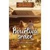 Osudy farmy Silverwood - Bouřlivá srdce - Kaliner Lilian