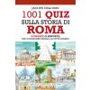 1001 quiz sulla storia di Roma (Jacopo Dell'Omo)(Brožovaná)