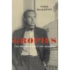 Gropius: The Man Who Built the Bauhaus (Fiona Maccarthy)(Pevná)