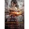 Mechanická princezná - Cassandra Clare
