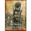 Elo Šándor - Zápisky z fronty (CZ) - Juraj Hradský, Pavel Habáň