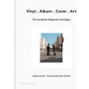 Vinyl . Album . Cover . Art: The Complete Hipgnosis Catalogue (Powell Aubrey)