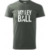 Volleyball nápis - Klasické pánske tričko vyššej gramáže - XL ( Tm. bridlica (šedozelená) )