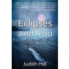 Eclipses and You (Judith a Hill)(Brožovaná)
