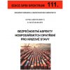 111 Bezpečnostní aspekty hospodářských opatření pro krizové stavy - Harazin Lukáš Brumarová Lenka
