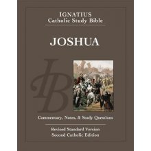 Joshua: Ignatius Catholic Study Bible Hahn Scott