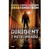 Dirigent z Petrohradu Moskva noir 1 - Grebe Camilla Leandeer Engström Paul