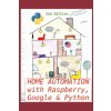 Home Automation with Raspberry, Google & Python