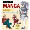 Manga mánie - Christopher Hart