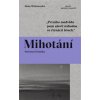 Mihotání Na konci Grónska - Ilona Wiśniewska