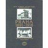 Praha 1891-1918