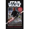 Phantom Menace: Star Wars: Episode I