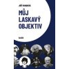Můj laslavý objektiv, 2. vydání