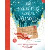 Ako myšiak Félix zachránil Vianoce (Alex T. Smith)