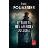 Le Bureau des affaires occultes (Tome 1) (Eric Fouassier)(Brožovaná)