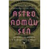 Astronomův sen - Bourcy Thrierry Soulie Francois Henri