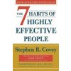The 7 Habits Of Highly Effective People - Stephen R. Covey