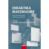 Didaktika matematiky III. část