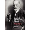 Freud - The Mind of the Moralist