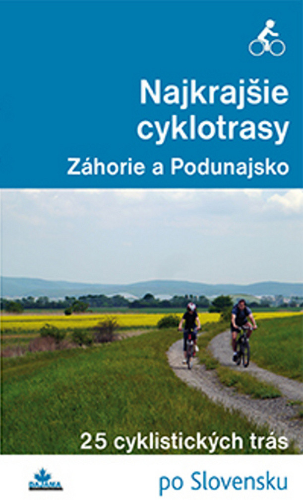 Najkrajšie cyklotrasy- Záhorie a Podunajsko