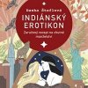 Indiánský erotikon - Danka Štoflová, Tereza Dočkalová