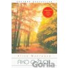 Ako o život - Alice Munroová