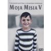 DVD: Moja misia 5. - 7 dokumentárnych filmov o slovenských misionároch