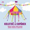 Kolotoč a Copánek upletený z povídání, říkanek, písniček a hádanek pro nejmenší děti - CD