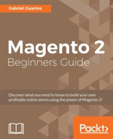 Magento 2 Beginners Guide Guarino Gabriel