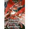 After the Disabled God of War Became My Concubine - Liu Gou Hua