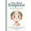 The Kind Emperor