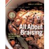 All About Braising (Molly Stevens)(Pevná)