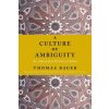 Culture of Ambiguity (Thomas Bauer,Hinrich Biesterfeldt,Tricia Tunstall)(Brožovaná)