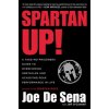 Spartan Up! (Joe De Sena,Jeff O'Connell)(Brožovaná)