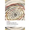 Dialogue on the Two Greatest World Systems (Galileo)(Brožovaná)