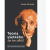 Teória všetkého (na čom záleží)