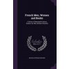 FRENCH MEN, WOMEN AND BOOKS: A SERIES OF (MATI BETHAM-EDWARDS)()