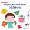 MiniPÉDIA - Objavujeme svet hrou! Oblečenie - Choux Nathalie