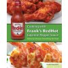 Cooking With Frank's Redhot Cayenne Pepper Sauce (Brožovaná)