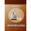 Mikrobiológia - Javoreková Soňa, Jana Maková