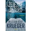 Železné jezero - William Kent Krueger