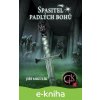 E-kniha Spasitel padlých bohů - Jiří Mikulík