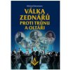 Válka zednářů proti trůnu a oltáři Michael Hesemann