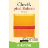 E-kniha Člověk před Bohem - Petr Gallus