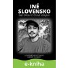 E-kniha Iné Slovensko - Lucia Ďuriš Nicholsonová