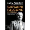 Giovanni Falcone - Un eroe solo
