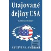 Utajované dejiny USA (Karlheinz Deschner)