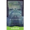 E-kniha Milenci z Auschwitzu - skutočný príbeh - Keren Blankfeld