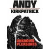 Unknown Pleasures (Kirkpatrick Andy)