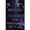 Beneath the Cursed Veil